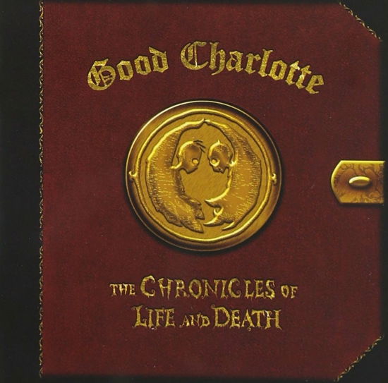 Cover for Good Charlotte · Good Charlotte-chronicles of Life and Death: Life (CD) (2023)