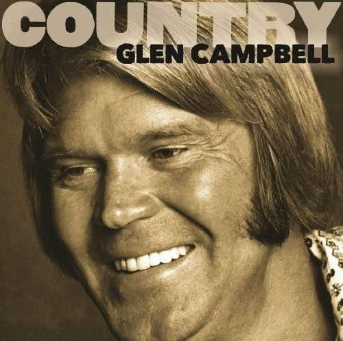 Cover for Campbell Glen · Country: Glen Campbell (CD) (1901)