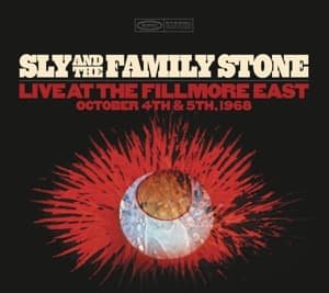 Cover for Sly &amp; the Family Stone · Live at the Fillmore East October 4th &amp; 5th 1968 (CD) (2015)
