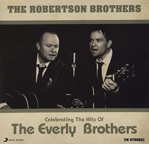 Cover for Robertson Family · Celebrating The Hits Of The Everly Brothers (CD) (2023)