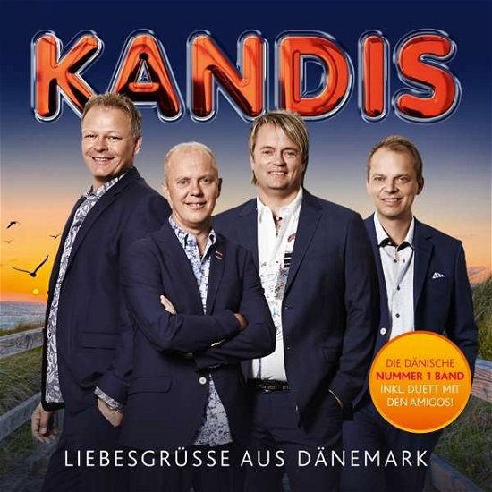 Liebesgrüsse Aus Dänemark - Kandis - Musiikki - Sony Owned - 0888751477124 - keskiviikko 23. maaliskuuta 2016