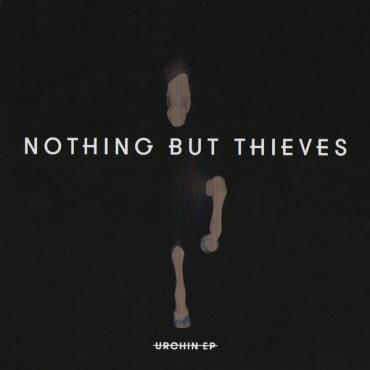 Urchin Ep - Nothing But Thieves - Musiikki - SONY MUSIC ENTERTAINMENT - 0888751604124 - perjantai 9. syyskuuta 2022