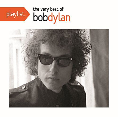 Cover for Bob Dylan · Playlist: the Very Best of Bob Dylan (CD) (2016)
