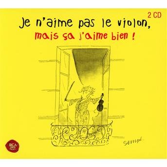 Cover for Je N'aime Pas Le Violon · Mais Ca J'aime Bien (CD) (2010)
