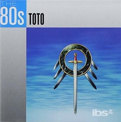Cover for Toto · 80s: Toto (CD) (2017)