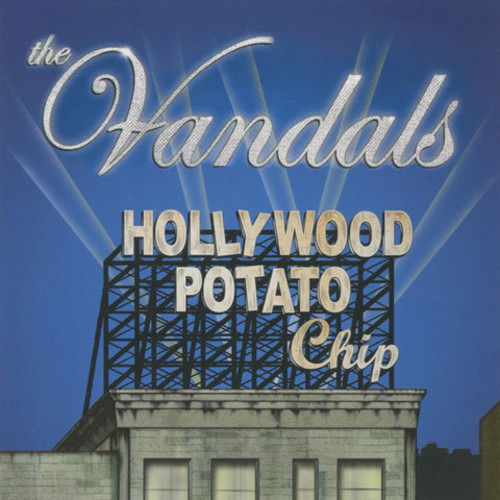 Cover for Vandals · Hollywood Potato Chip (CD) [Reissue edition] (2019)