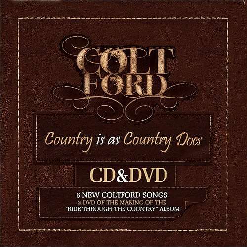 Cover for Colt Ford · Country Is As Country Does (CD) (2010)