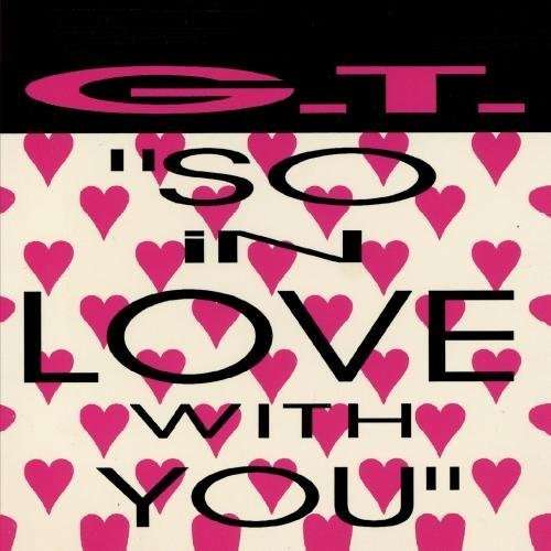 Cover for Gt · So In Love With You-Gt (CD) [Remixes edition] (2012)