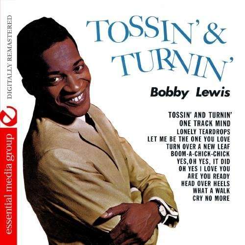 Cover for Lewis Bobby · Tossin &amp; Turnin (CD) (2012)