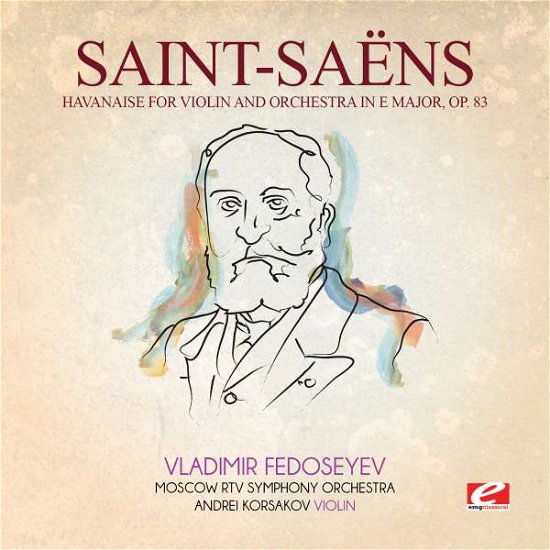 Cover for Saint-Saens · Havanaise Violin Orchestra In E Major 83 (CD)