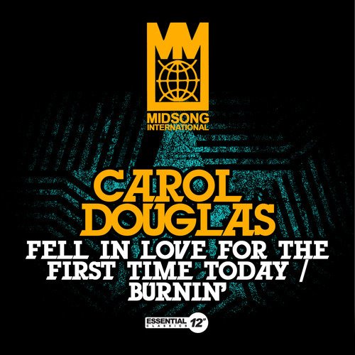 Cover for Carol Douglas · Fell In Love For The First Time Today / Burnin-Dou (CD) (2017)