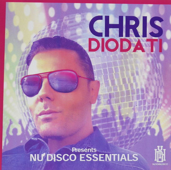 Cover for Chris Diodati · Chris Diodati Presents Nu Disc (CD) (2020)