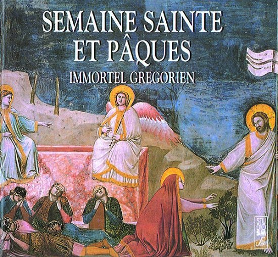 Cover for Anonyme · Semaine Sainte Et Paques - Immortel Gregorien (CD)