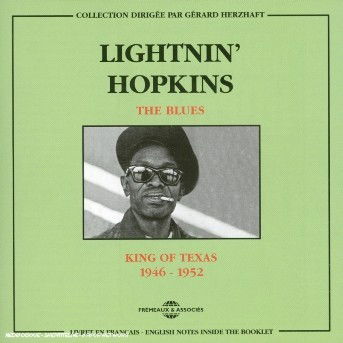 King Of Texas 1946-1952 - Lightnin' Hopkins - Música - FREMEAUX & ASSOCIES - 3448960227124 - 3 de diciembre de 2021