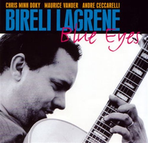 Cover for Birelli Lagrene · Blue Eyes (CD) (2004)