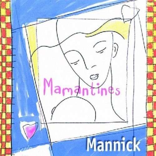 Cover for Mannick · Mamantines (CD) (2014)