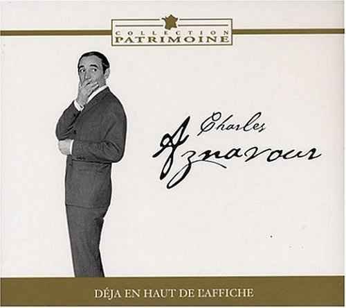 Cover for Charles Aznavour · Aznavour Charles - Deja En Haut De L\\'affiche (CD) (2017)