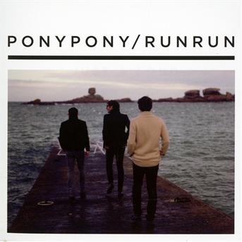 Cover for Pony Pony Run Run · Pony Pony / Runrun (CD) (2023)