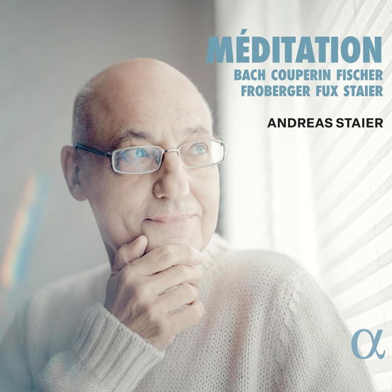 Meditation - Andreas Staier - Musiikki - ALPHA CLASSICS - 3701624510124 - perjantai 9. helmikuuta 2024