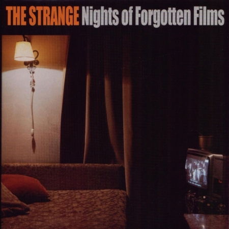 Cover for Strange · Strange - Nights Of Forgotten Films (CD) (2017)