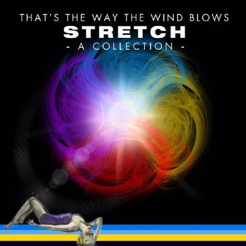 Cover for Stretch · That's The Way The Wind Blows (CD) [Digipak] (2011)