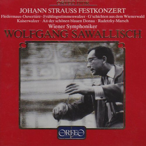 Johann Strauss Festkonzert - Wolfgang Sawallisch - Musik - ORFEO - 4011790236124 - 21. Januar 2002