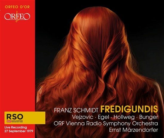 Cover for Ernst Märzendorfer · Franz Schmidt: Fredigundis (CD) (2024)