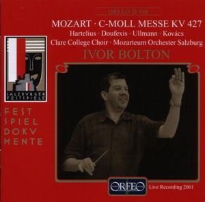 Cover for Mozart / Hartelius / Doufexis / Ullmann / Bolton · Messe C-moll Kv 427 (CD) (2002)