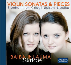 Violin Sonatas & Pieces - Grieg / Nielsen / Skride,b. / Skride,l. - Musik - ORFEO - 4011790913124 - 9 september 2016
