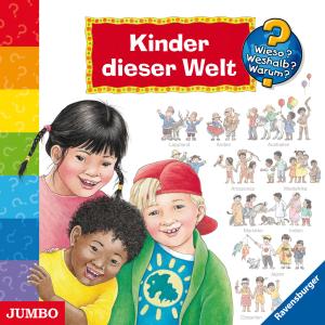 Cover for Wieso? Weshalb? Warum? · Kinder Dieser Welt (CD) (2012)