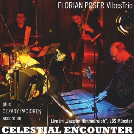 Celestial Encounter - Florian -Group- Poser - Música - ACOUSTIC MUSIC - 4013429114124 - 22 de maio de 2009