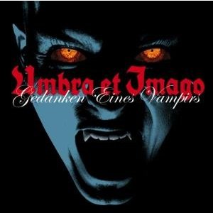 Cover for Umbra Et Imago · Gedanken Eines Vampirs (CD)