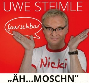 Cover for Uwe Steimle · Äh...moschn (CD) (2015)
