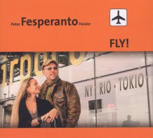 Cover for Peter Fessler · * Fly! (CD) (2012)