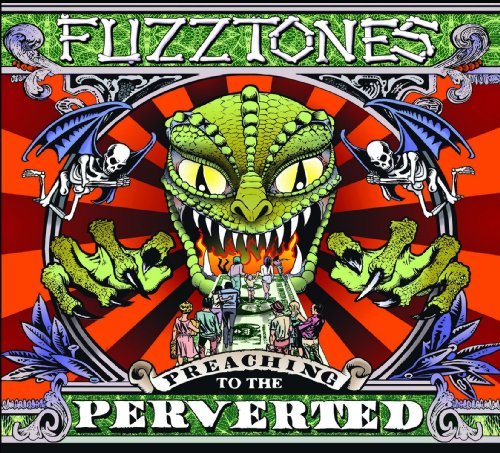 Fuzztones · Preaching To The Perverted (CD) (2011)