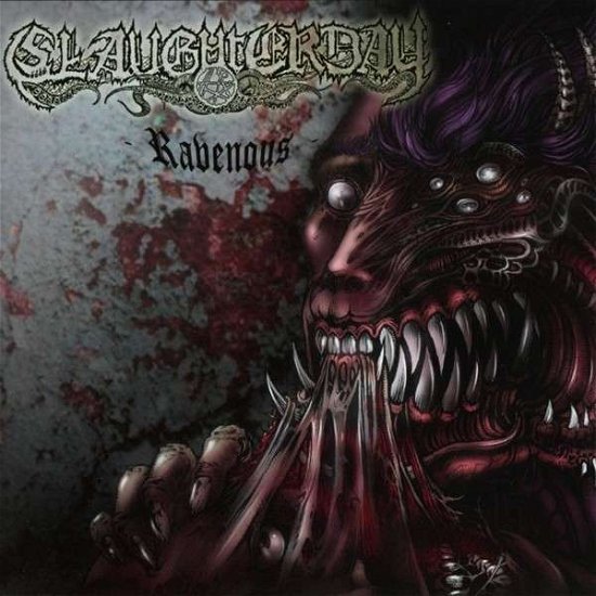 Cover for Slaughterday Slaughterday · Ravenous (CD) (2014)