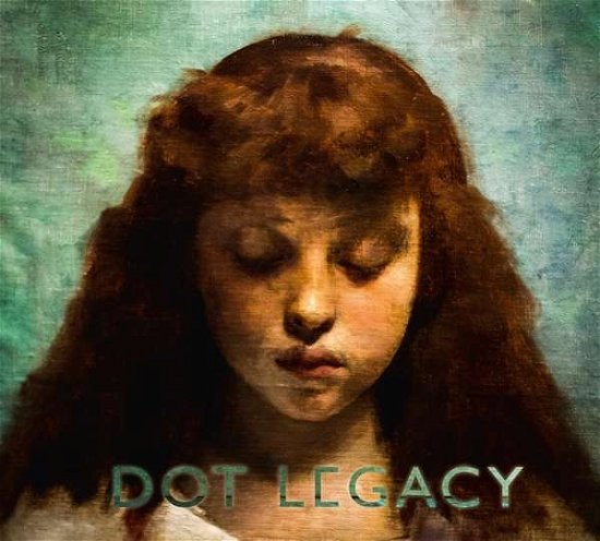 Cover for Dot Legacy (CD) (2018)