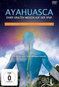 Cover for Zoller · AYAHUASCA. Einer uralten Medizin (Buch)