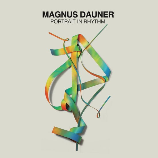 Cover for Magnus Dauner · Portrait In Rhythm (CD) (2024)