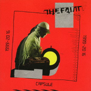 Cover for The Faint · Capsule: 1999-2016 (CD) [Japan Import edition] (2016)