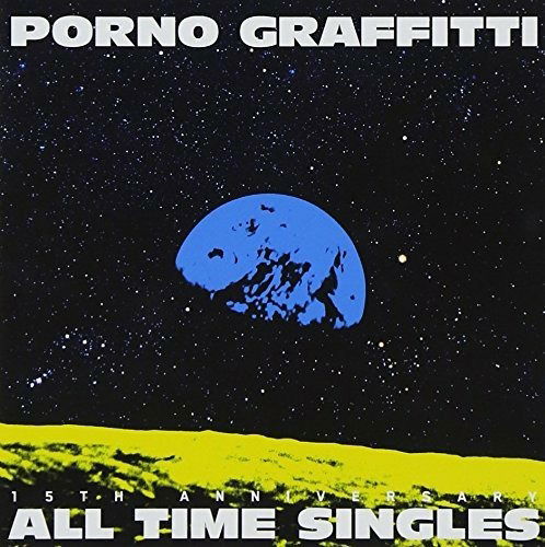 Cover for Porno Graffitti · Pornograffitti 15th Anniversary `all Time Singles` (CD) [Japan Import edition] (2013)