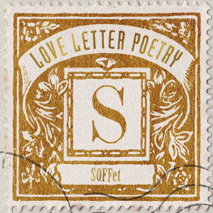 Cover for Soffet · Love Letter Poetry &lt;limited&gt; (CD) [Japan Import edition] (2017)