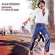 Cover for Alan Sorrenti · Sienteme, It's Time To Land (CD) (2004)