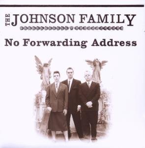 Cover for Johnson Family · No Forwarding Address (CD) (2008)