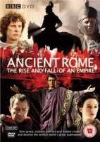 Cover for Ancient Rome the Rise and Fall of an · Ancient Rome - The Rise And Fall Of An Empire (DVD) (2006)