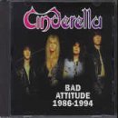 Cover for Cinderella · Bad Attitude: 1986-1994 (CD) (2000)