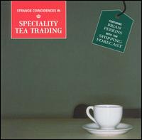 Cover for Strange Coincidences in Specialty Tea / Various (CD) (2005)