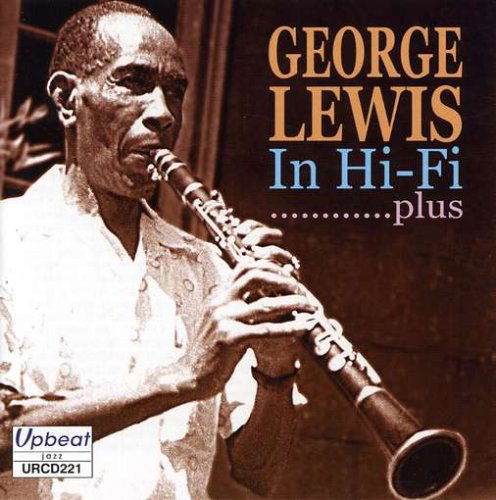 George Lewis In Hi Fi.. - George Lewis - Musique - RSK - 5018121122124 - 4 août 2016