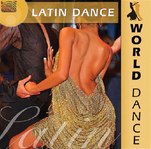 Cover for Latin Sextet · * World Dance-Latin Dance (CD) (2009)