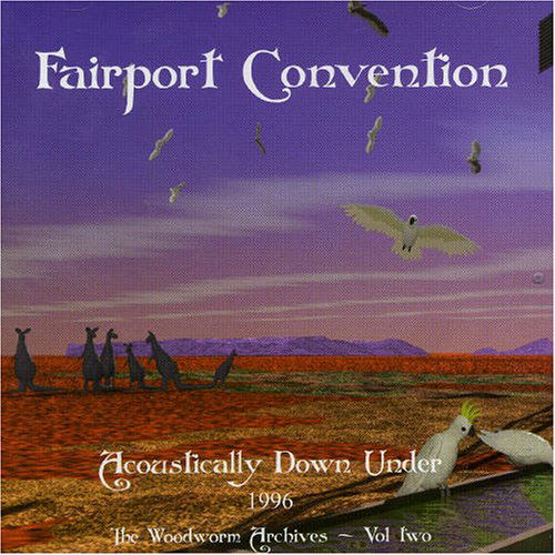 Cover for Fairport Convention · Acoustically Down Under (CD) (2005)